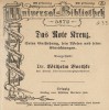 Broszura informacyjna na temat Czerwonego Krzyża Das Rote Kreuz, Lipsk, 1916. APG, 34/75, s. 633.  